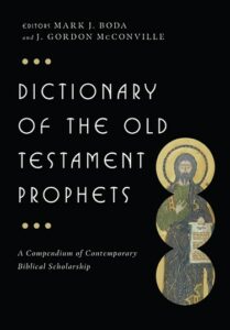 Dictionary of the Old Testament - Prophets book cover